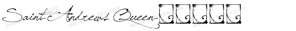 Saint-Andrews Queen字体转换